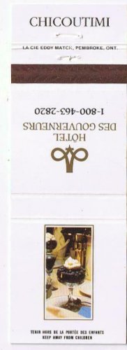 Matchbook Cover Hotel Des Gouverneurs Chicoutimi