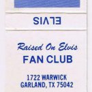 Matchbook Cover Elvis Presley Raised On Elvis Fan Club Garland Texas