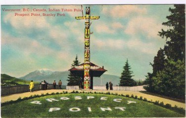 British Columbia Postcard Vancouver Totem Pole Prospect Point Stanley Park
