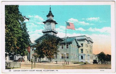 Postcard Lehigh County Court House Allentown Pennsylvania