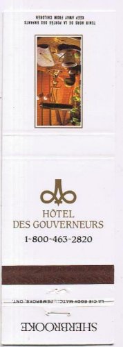 Matchbook Cover Hotel Des Gouverneurs Sherbrooke