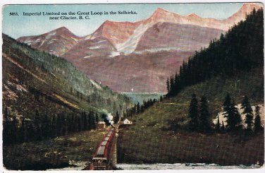 Postcard CPR Imperial Limited On Great Loop In Selkirks Near Glacier BC