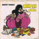 Cheech & Chong Bloat On 45 rpm Just Say Right On Bloaters Cree