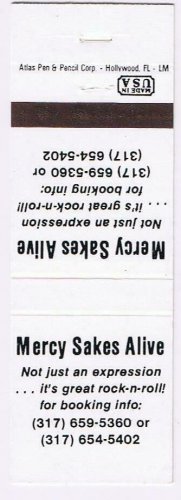 Matchbook Cover Mercy Sakes Alive Great Rock & Roll Music Booking Indianopolis