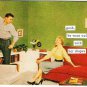 Anne Taintor Comic Postcard Gosh He Went Well With Her Drapes