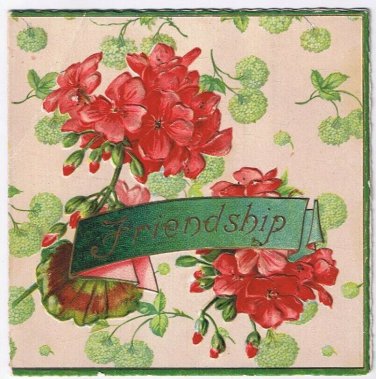 Antique Embossed Flowers Friendship Card Nice Verse