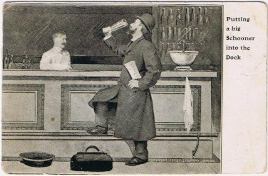 Postcard Comic Bar Puttiing A Big Schooner Into The Dock Stedman Bros 1907