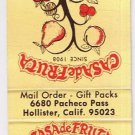 Matchbook Cover Casa de Fruta Pacheco Pass Hollister California
