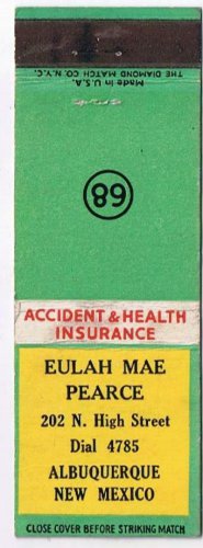 Matchbook Cover Eulah Mae Pearce Insurance Albuquerque New Mexico