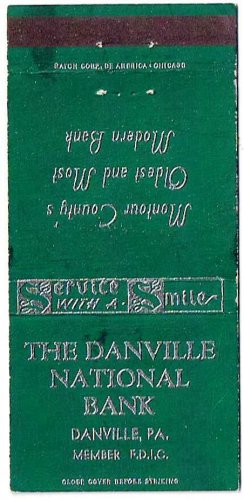 Matchbook Cover Green The Danville National Bank Danville Pennsylvania