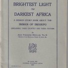 Brightest Light For Darkest Africa Obibios Of Ibesikpo Mueller 1936