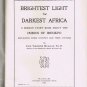 Brightest Light For Darkest Africa Obibios Of Ibesikpo Mueller 1936