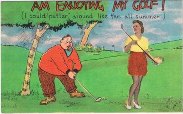 Postcard Comic Enjoying My Golf Putter Around All Summer