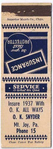 Matchbook Cover O K Snyder Insurance Mount Joy Pennsylvania