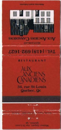 Matchbook Cover Restaurant Aux Anciens Canadiens Quebec City