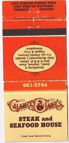 Matchbook Cover Calamity Jane's Steak & Seafood House Toronto Ontario