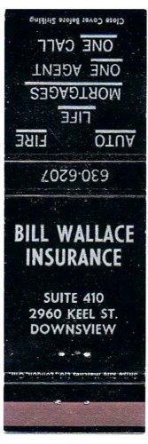 Matchbook Cover Bill Wallace Insurance Downsview Ontario