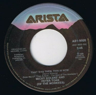 Micky Dolenz Peter Tork That Was Then This Is Now 45 rpm Monkees Theme Cdn Press