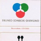 Matchbook Cover Heritage Restaurants Ontario Science Centre Don Mills 30 Strike