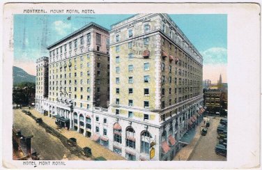 Postcard Hotel Mont Royal Mount Royal Hotel Montreal Quebec
