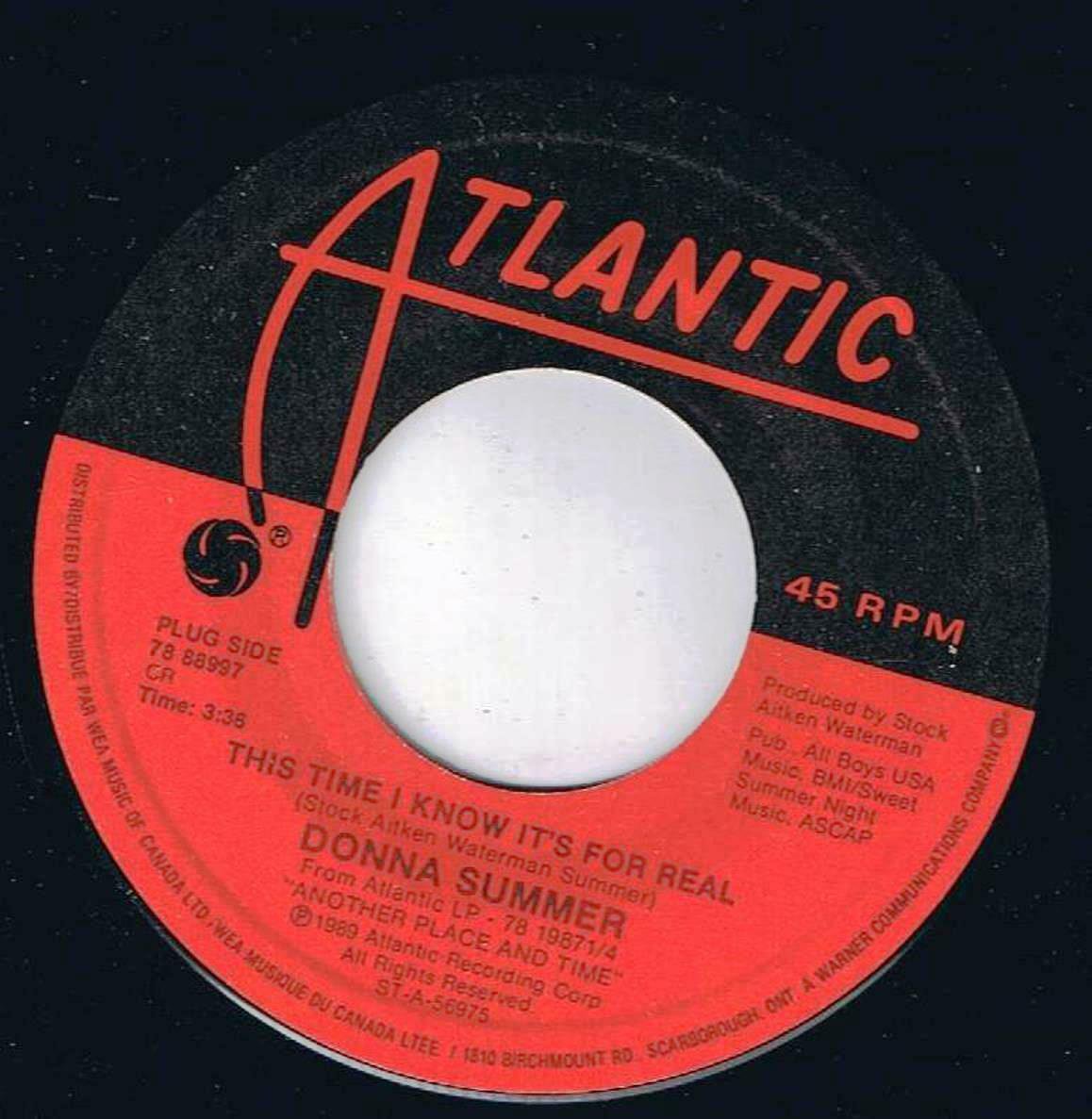 Donna Summer This Time I Know Its For Real 45 Rpm If It Makes You Feel