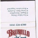 Matchbook Cover Brunello Fine Italian Cuisine Willowdale Ontario