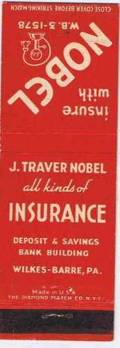 Matchbook Cover J Traver Nobel Insurance Wilkes Barre Pennsylvania