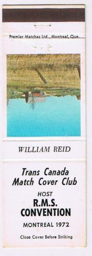 Matchbook Cover William Reid Trans Canada Match Cover Club RMS Convention Farm