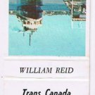 Matchbook Cover William Reid Trans Canada Match Cover Club RMS Convention Ship