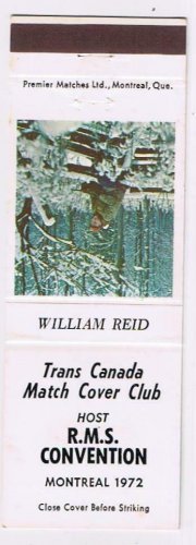 Matchbook Cover William Reid Trans Canada Match Cover Club RMS Convention Hunter