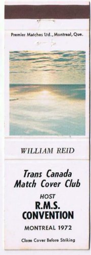 Matchbook Cover William Reid Trans Canada Match Cover Club RMS Convention Sunset
