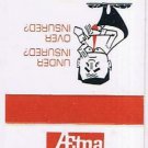 Matchbook Cover Aetna United American Insurance Schiller Park Illinois