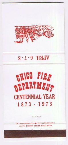 Matchbook Cover California Chico Fire Department 1873-1973 Centennial Year