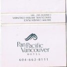 Matchbook Cover Pan Pacific Vancouver Hotel British Columbia