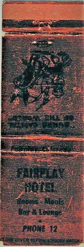 Matchbook Cover Fairplay Valiton Hotel Fairplay Leadville Colorado Burro Race