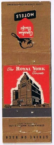 Matchbook Cover CP Canadian Pacific Royal York Hotel Toronto