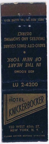 Matchbook Cover Hotel Knickerbocker New York City