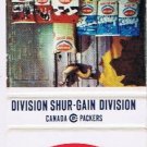 Matchbook Cover Shur Gain Canada Packers Toronto Dog Food