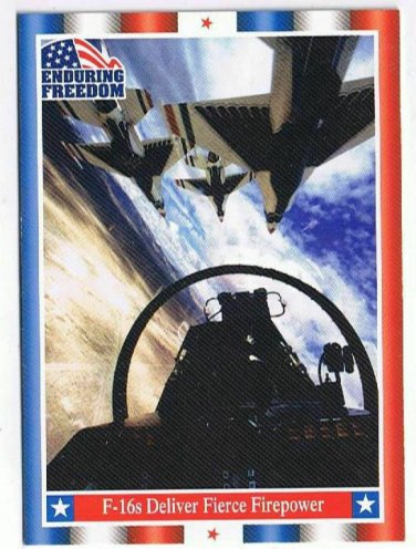 Enduring Freedom Picture Card #61 F-16s Deliver Fierce Firepower Topps 2001