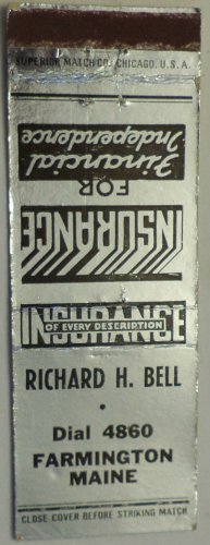 Matchbook Cover Richard H Bell Insurance Farmington Maine