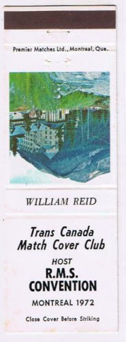 Matchbook Cover William Reid Trans Canada Match Cover Club RMS Convention Hotel