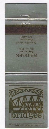 Matchbook Cover Vancouver BC Granville Island Bridges Restaurant Bistro Pub