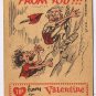 Vintage Sarcastic Valentine Card T.C.G. 1950s I'd Climb The Highest Mountain