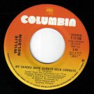 Willie Nelson My Heroes Have Always Been Cowboys 45 rpm Rising Star Canadian Pr