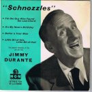 Jimmy Durante Schnozzles 45rpm It's My Nose's Birthday British Pressing