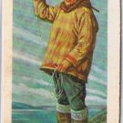 Brooke Bond Red Rose Tea Cards The Arctic #2 Eskimo Fisherman