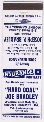 Matchbook Cover Hard Coal Joe Bradley Joseph P Bradley Insurance Mount Carmel PA