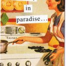 Anne Taintor Comic Postcard Another Day In Paradise