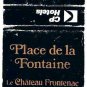 Matchbook Cover CP Canadian Pacific Hotels Place de la Fontaine Quebec City A