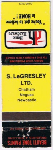 Matchbook Cover Home Hardware S LeGresley Chatham Neguac Newcastle
